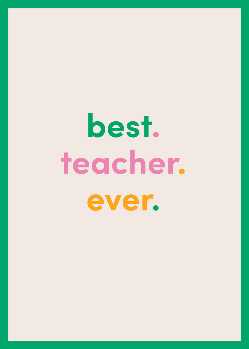 Best Teacher Ever Greeting Card R0