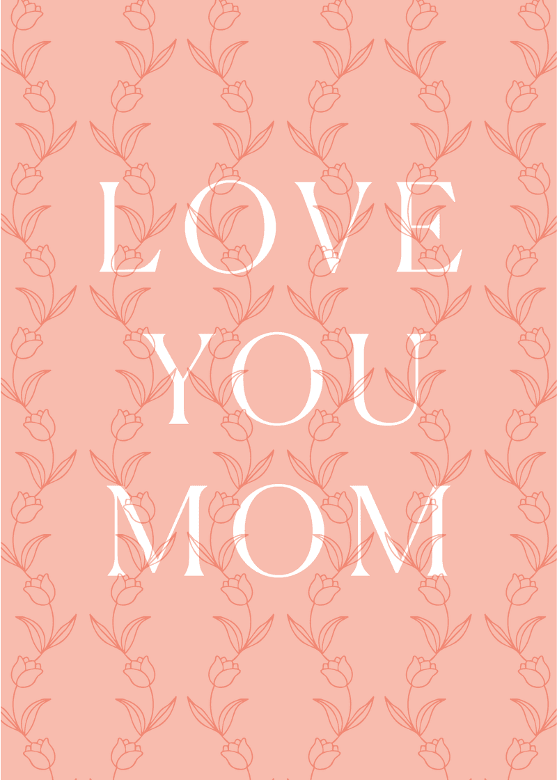 Love You Mom Greeting Card H9