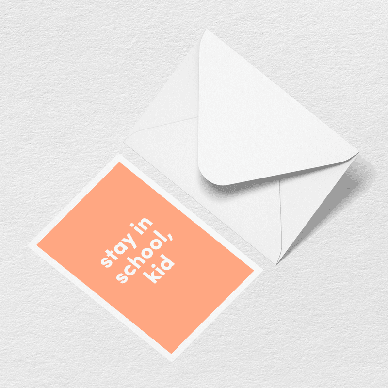 Stay in School Greeting Card M9