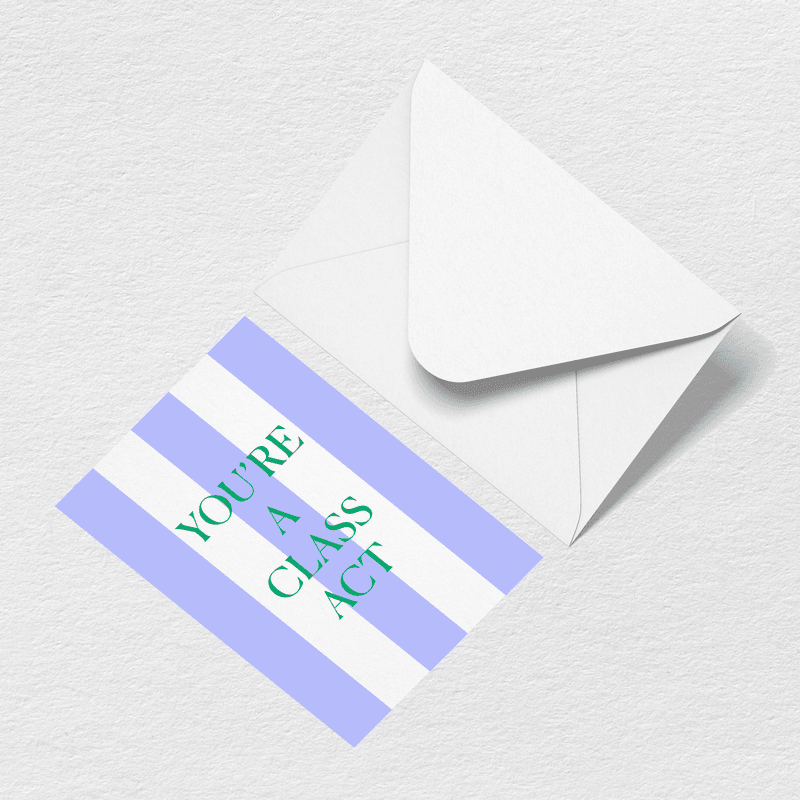 Class Act Greeting Card R6