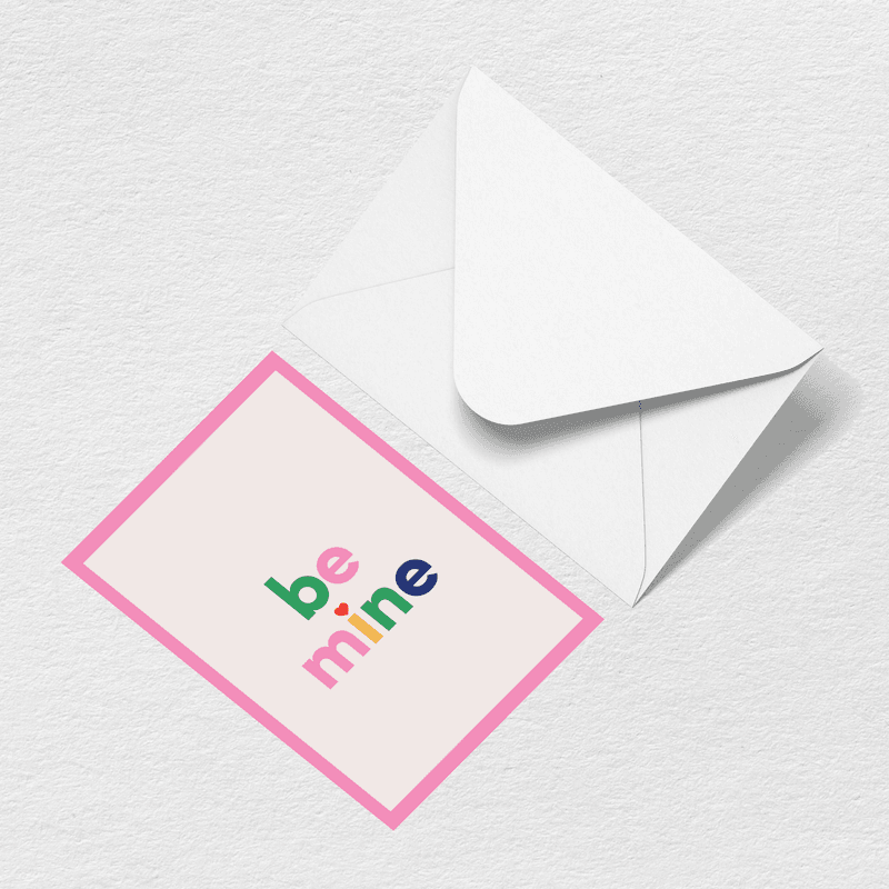 Be Mine Greeting Card F0